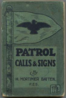 Patrol Calls and Signs : the ABC of all the Patrol Creatures, their Habits and Characteristics.