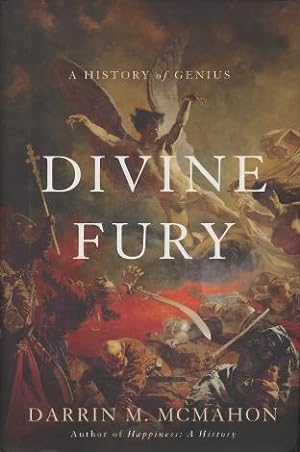 Bild des Verkufers fr Divine Fury: A History of Genius zum Verkauf von Kenneth A. Himber