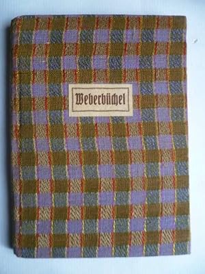 Seller image for Weberbchel. for sale by Ostritzer Antiquariat