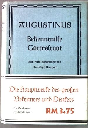 Augustinus: Bekenntnisse und Gottesstaat. Kröners Taschenausgabe Band 80