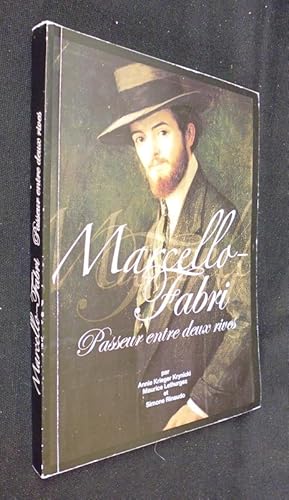 Image du vendeur pour Marcello-Fabri, passeur entre deux rives mis en vente par Abraxas-libris