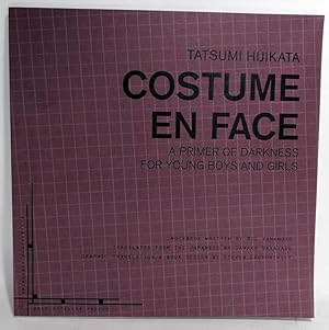 Costume en Face: A Primer of Darkness for Young Boys and Girls