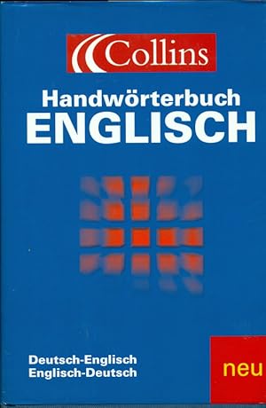 Handwörterbuch Englisch. Deutsch - Englisch, Englisch - Deutsch.