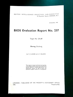 Immagine del venditore per BIOS Evaluation Report No.237 Target No. C31/89 Demag, Duisburg, 1946. British Intelligence Objectives Sub-Committee. venduto da Tony Hutchinson