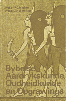 Imagen del vendedor de Bybelse Aardrykskunde, Oudheidkunde en Opgrawings. a la venta por Eaglestones