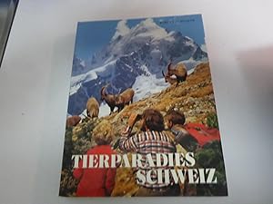 Seller image for Tierparadies Schweiz. Hardcover / Kunstleder mit Schutzumschlag for sale by Deichkieker Bcherkiste