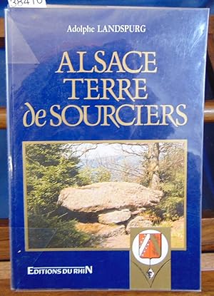 Alsace terre de sourciers