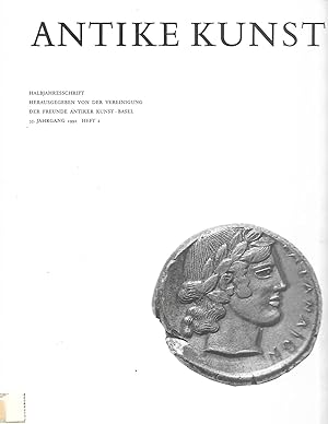 Antike Kunst. Halbjahresschrift, herausgegeben von der Vereinigung der Freunde antiker Kunst. 35....