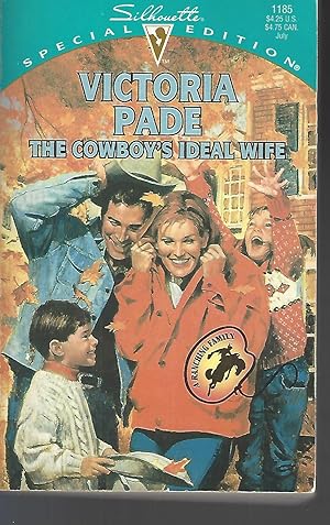Bild des Verkufers fr The Cowboy's Ideal Wife : A Ranching Family (Silhouette Special Edition No. 1185) zum Verkauf von Vada's Book Store
