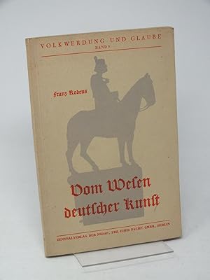 Bild des Verkufers fr Vom Wesen deutscher Kunst - Volkwerdung und Glaube Band 9 zum Verkauf von Antiquariat Hans Wger