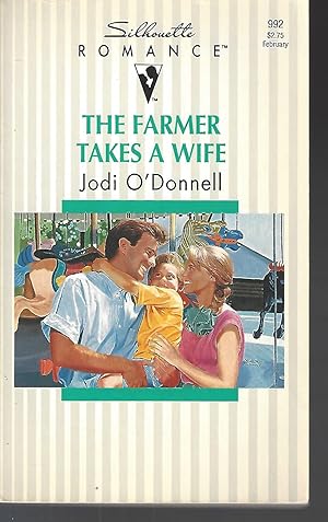 Bild des Verkufers fr The Farmer Takes a Wife (Silhouette Romance, No 992) zum Verkauf von Vada's Book Store