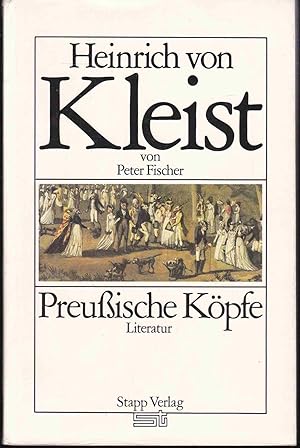 Seller image for Heinrich von Kleist (= Preussische Kpfe) for sale by Graphem. Kunst- und Buchantiquariat