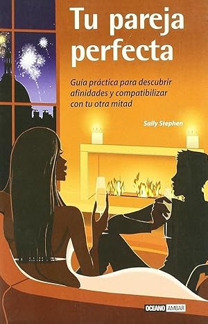 Imagen del vendedor de Tu Pareja Perfecta (Muy Personal) (Spanish Edition) a la venta por Von Kickblanc