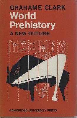 Seller image for World Prehistory - a new outline for sale by Mike Park Ltd