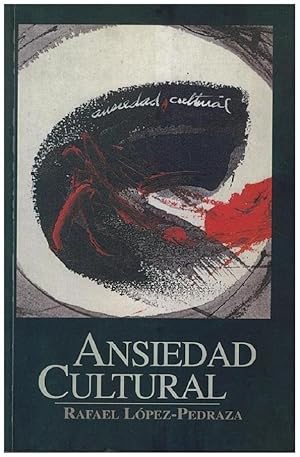 Seller image for Ansiedad Cultural (Spanish Edition) for sale by Von Kickblanc