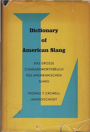 Bild des Verkufers fr Dictionary of American slang / with a suppl.by Stuart Berg Flexner zum Verkauf von Schrmann und Kiewning GbR