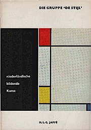 Bild des Verkufers fr Die Gruppe "De Stijl". (= Niederlndische bildende Kunst) zum Verkauf von Schrmann und Kiewning GbR