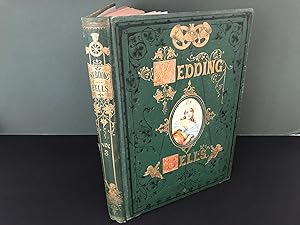 Seller image for Wedding Bells: A Journal for the Single and Married of the United Kingdom - Vol. III - 18 November 1871 - 11 May 1872 (Volume 3, Numbers 52-77 inclusive) for sale by Bookwood