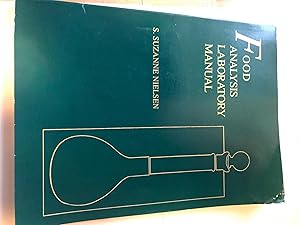 Image du vendeur pour Food Analysis Laboratory Manual (Food Science Texts Series) mis en vente par H&G Antiquarian Books