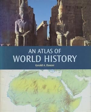 Seller image for An Atlas Of World History for sale by Kenneth A. Himber
