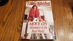 Seller image for Move On: Adventures In The Real World for sale by Whitehorse Books