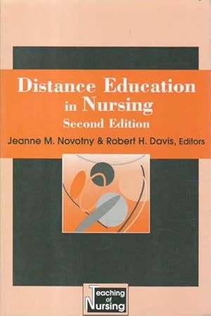 Seller image for Distance Education in Nursing: Second Edition for sale by Goulds Book Arcade, Sydney