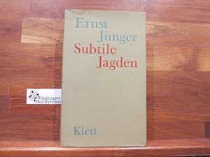 Subtile Jagden. SIGNIERT Ernst Jünger