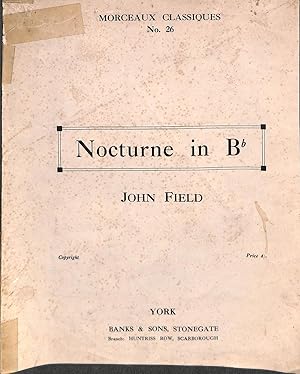 Seller image for Nocturne in B flat Morceaux Classiques No. 26 for sale by WeBuyBooks