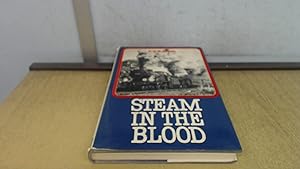 Imagen del vendedor de Steam in the Blood a la venta por BoundlessBookstore