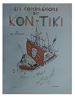 Bild des Verkufers fr Les compagnons du Kon-Tiki zum Verkauf von MaxiBooks