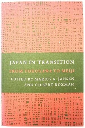 Bild des Verkufers fr Japan in Transition: From Tokugawa to Meiji zum Verkauf von PsychoBabel & Skoob Books