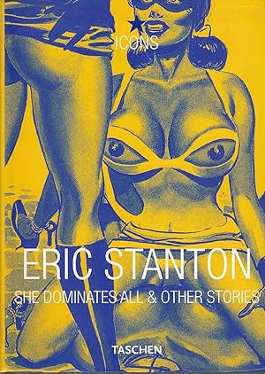 ERIC STANTON She Dominates All & Other Stories