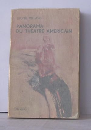 Image du vendeur pour Panorama Du Thtre Amricain Du Renouveau 1915 - 1962 mis en vente par Librairie Albert-Etienne