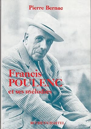 Seller image for Francis Poulenc et ses mlodies for sale by le livre ouvert. Isabelle Krummenacher