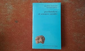 Psychanalyse et sciences sociales. Pratiques, théories, institutions