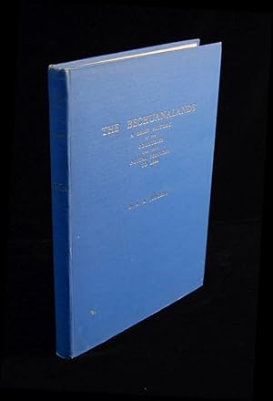 The Bechuanalands: A Brief History of the Countries and their Postal Services to 1895