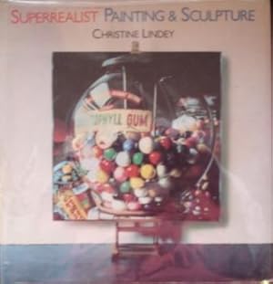 Seller image for Superrealist Painting and Sculpture for sale by Quagga Books ABA ; ILAB