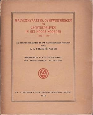 Walvischvaarten, Overwinteringen en Jachtbedrijven in Het Hooge Noorden: 1633 - 1635