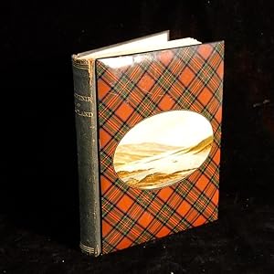 Souvenir of Scotland. Its Cities, Lakes and Mountains. One Hundred and Twenty Chromo Views