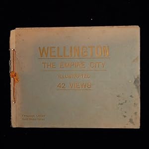 Album: Wellington. The Empire City. Illustrated 42 views.