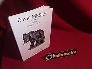 David MESLY - Sculpteur de la pierre au bronze --------- [ Texte bilingue : Français // ENGLISH ]