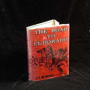 Image du vendeur pour The Road to El Dorado. mis en vente par Quagga Books ABA ; ILAB