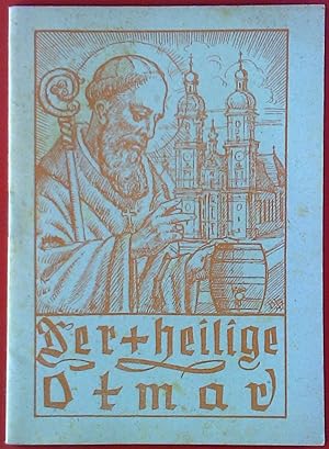 Seller image for Der Heilige Otmar. Heilige der Heimat Heft 11. for sale by biblion2