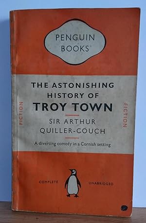 Seller image for The Astonishing History of Troy Town for sale by Boscolla Books