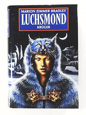 Luchsmond: Erzählungen