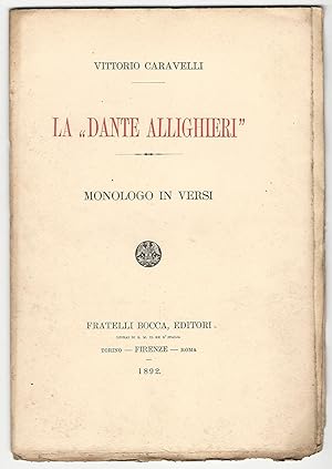 La "Dante Alighieri". Monologo in versi.