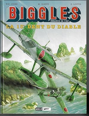 Seller image for Biggles volume 9: La 13eme dent du diable for sale by Bouquinerie Le Fouineur
