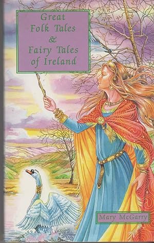 Seller image for GREAT FOLK TALES AND FAIRY TALES OF IRELAND for sale by The Old Bookshelf