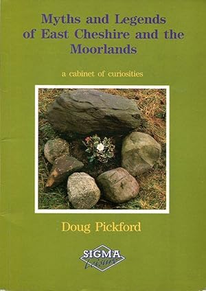 Myths and Legends of East Cheshire and the Moorlands