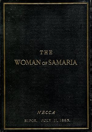 The Woman of Samaria : A Sacred Cantata (Signed By Officials)